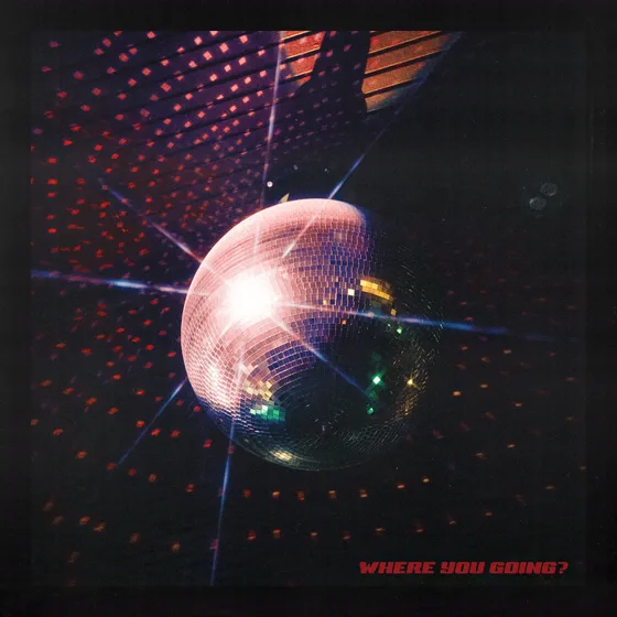Cover art for the Where You Going? single.